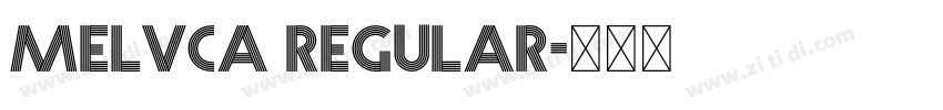 Melvca Regular字体转换